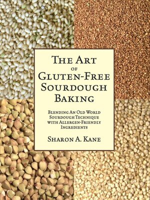 cover image of The Art of Gluten-Free Sourdough Baking